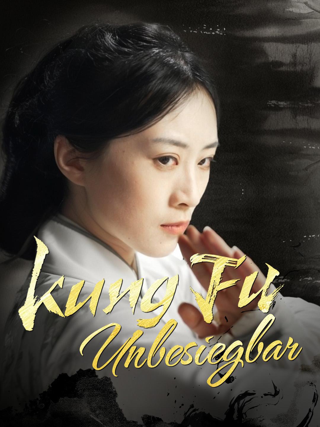 Kung Fu Unbesiegbar