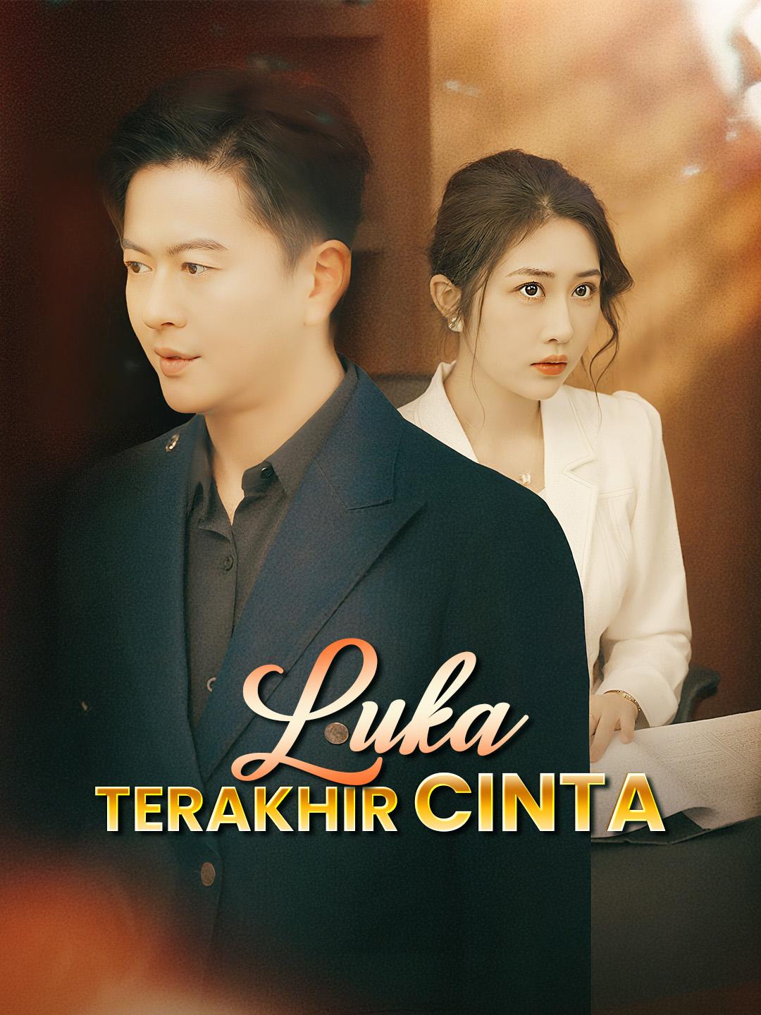 Luka Terakhir Cinta