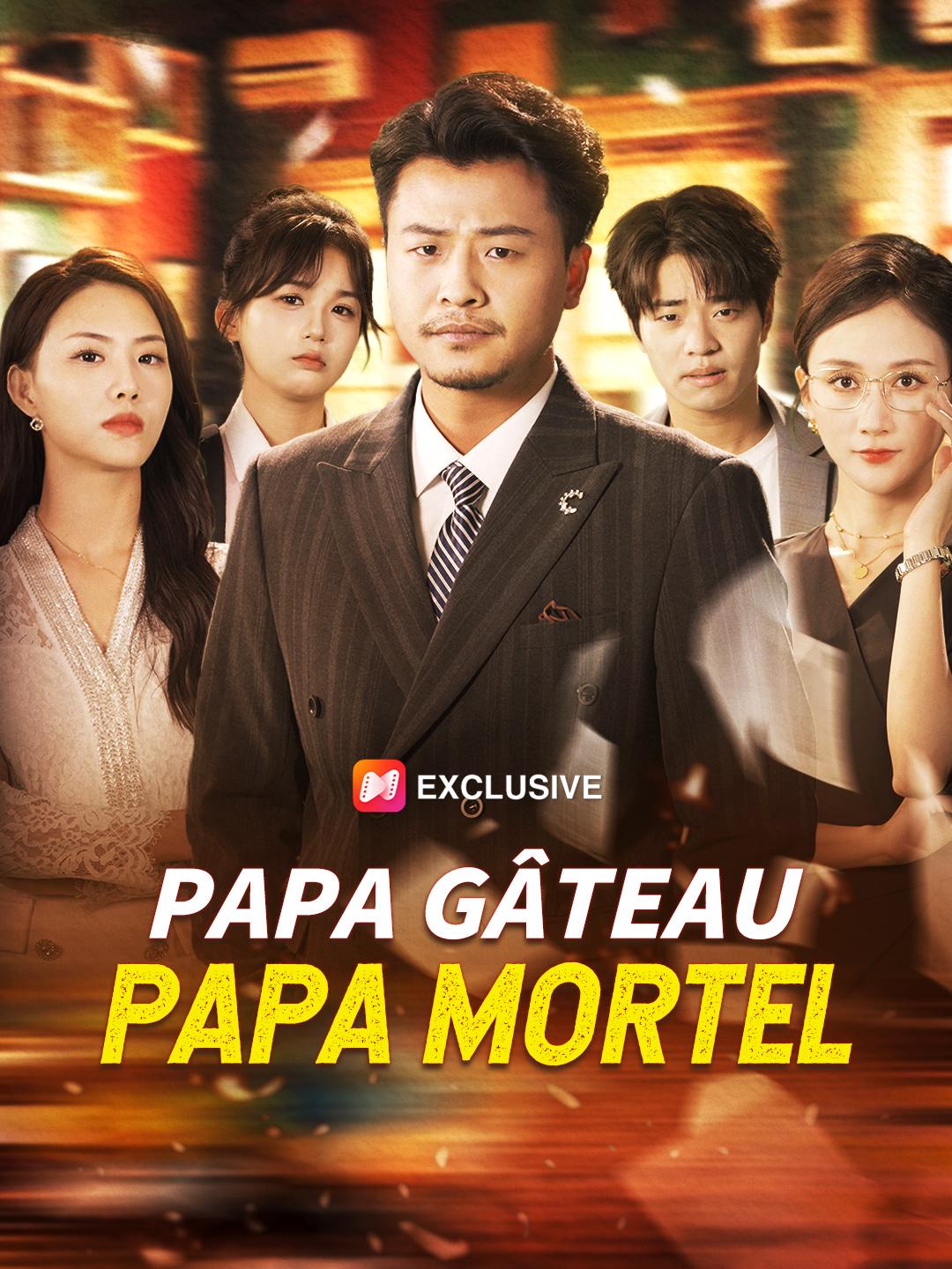 PAPA GÂTEAU, PAPA MORTEL