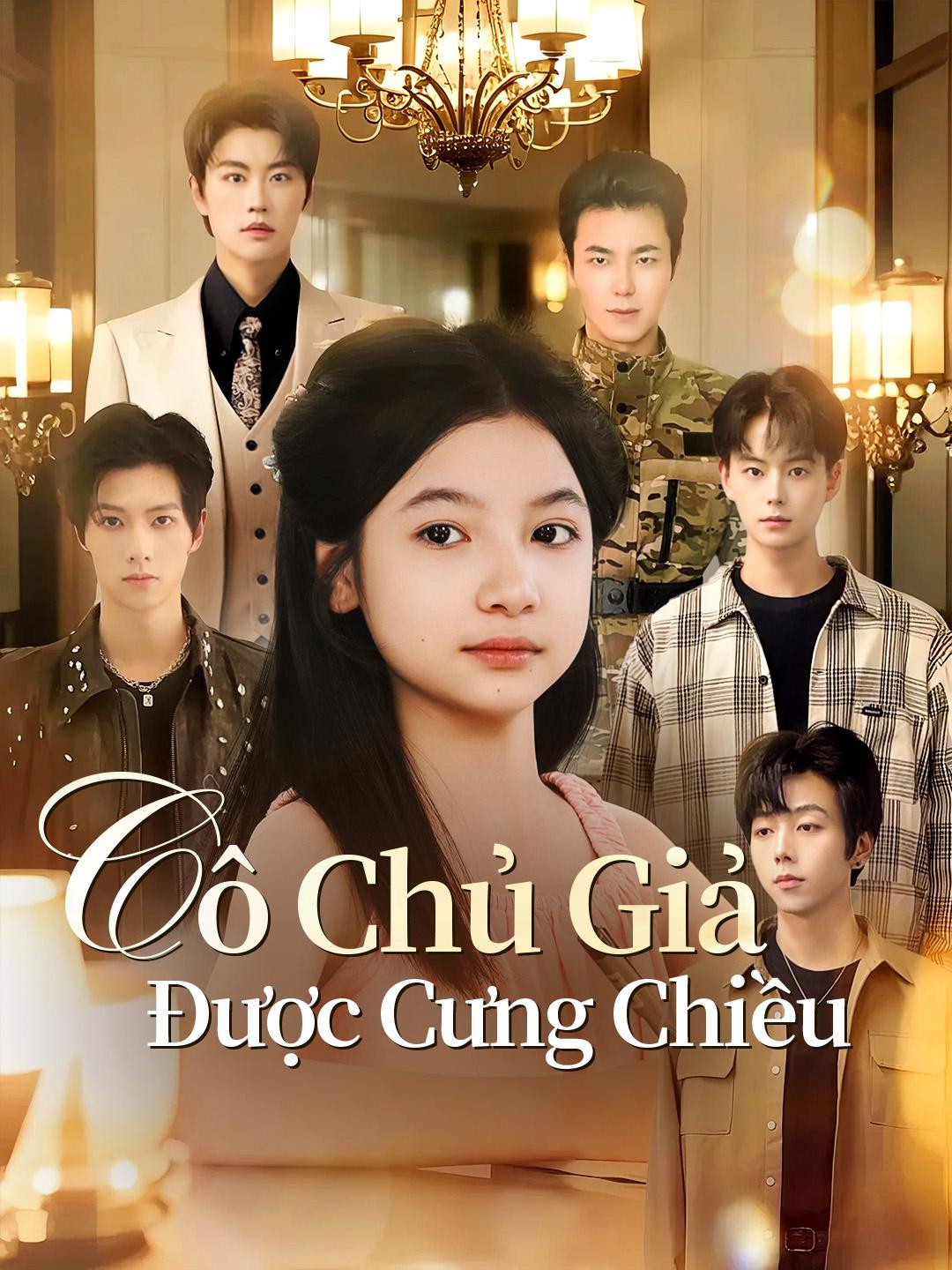 Cô Chủ Giả Được Cưng Chiều