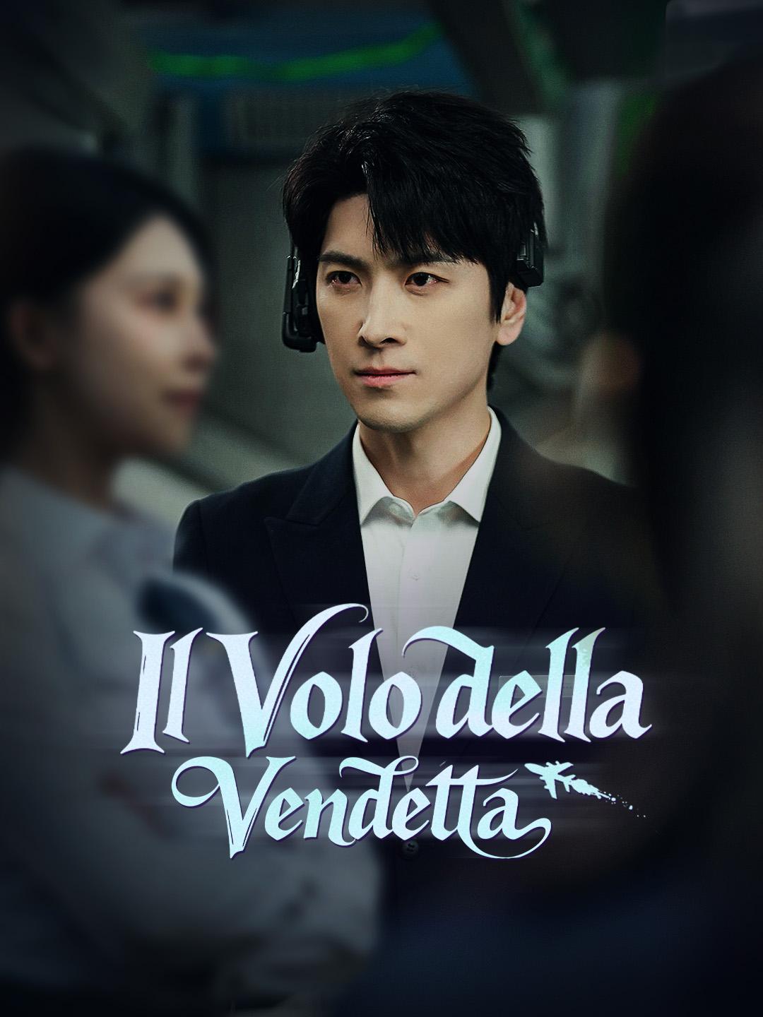 Il Volo della Vendetta