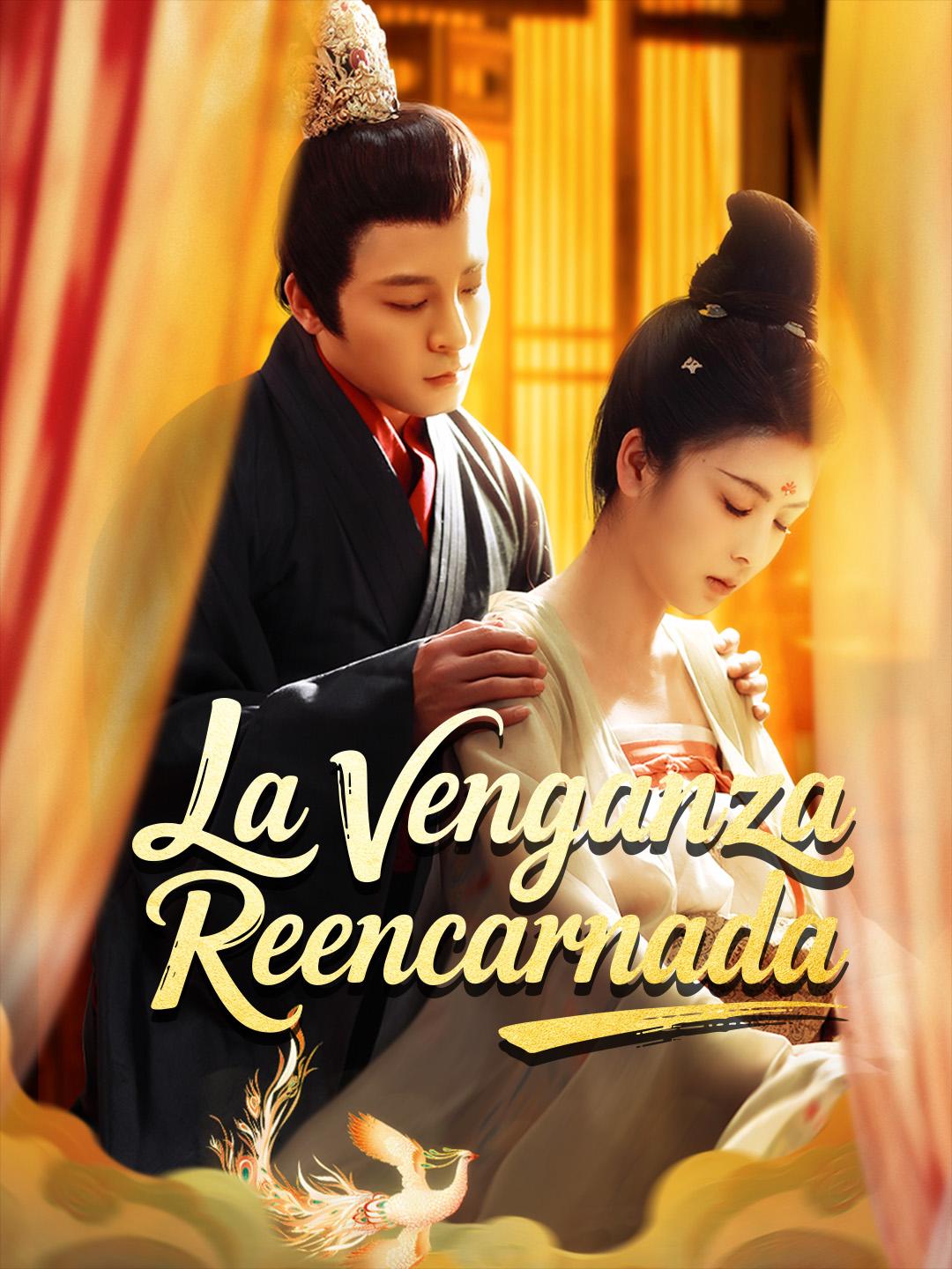 La venganza reencarnada