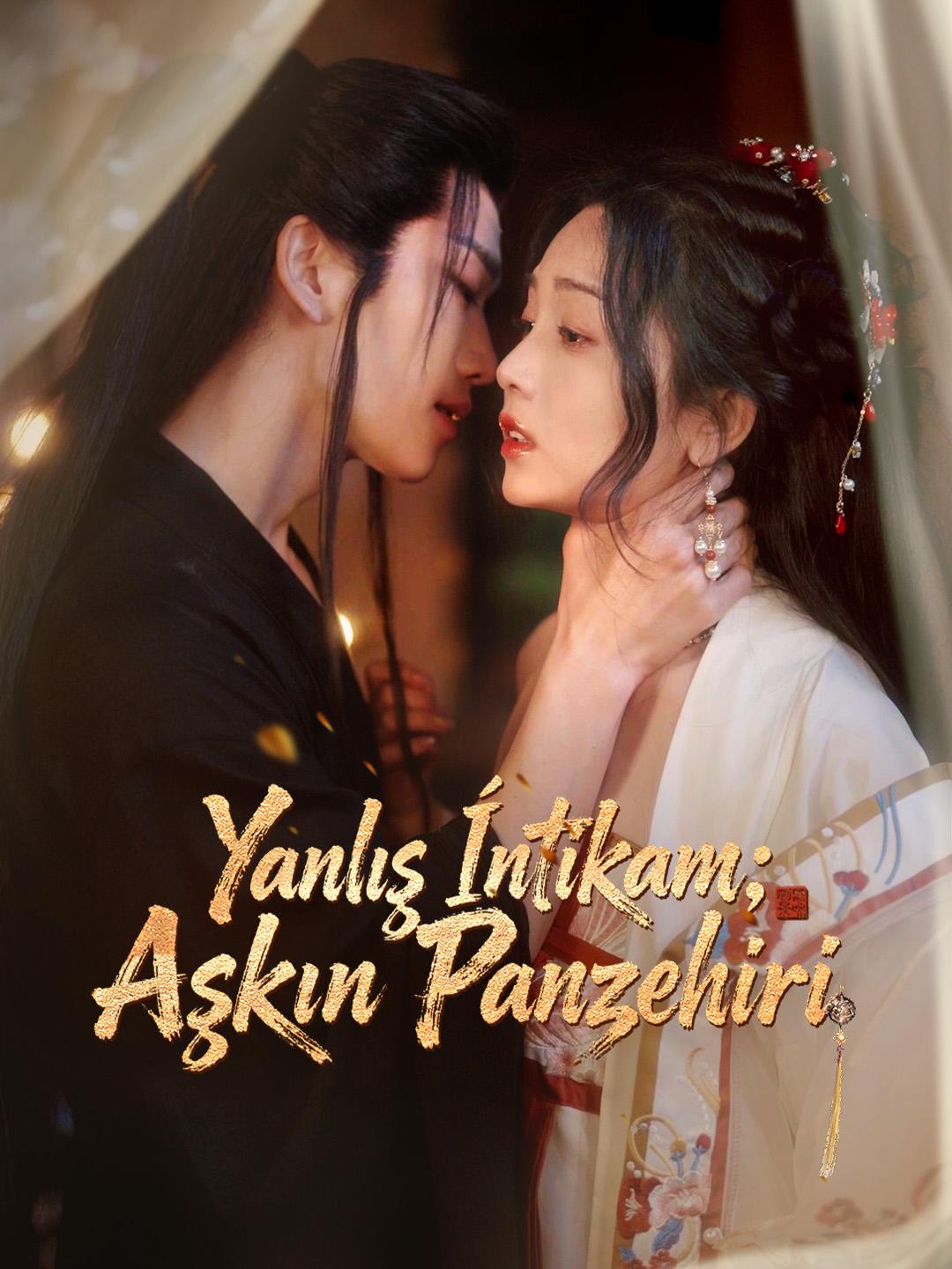 Yanlış İntikam:Aşkın Panzehiri