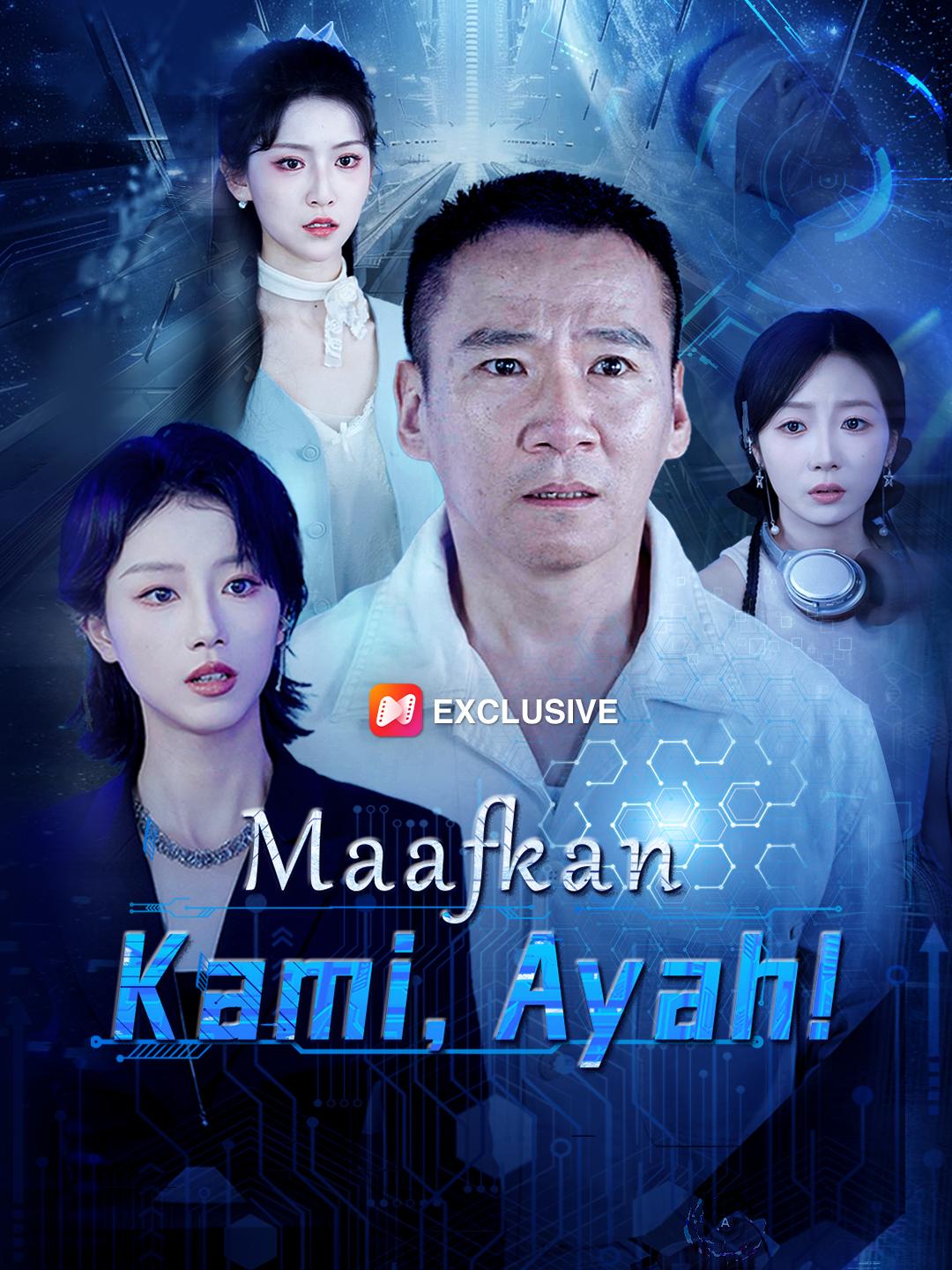 Maafkan Kami, Ayah!