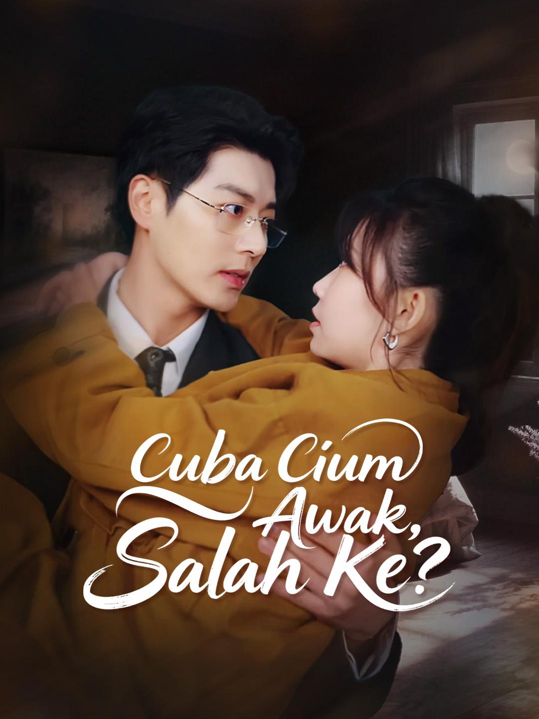 Cuba Cium Awak, Salah Ke?