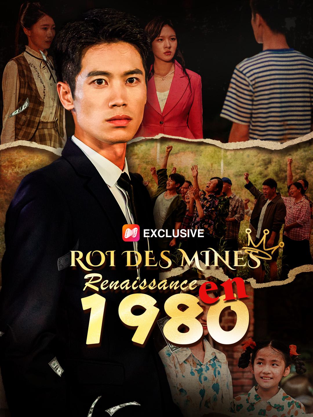 ROI DES MINES : RENAISSANCE EN 1980