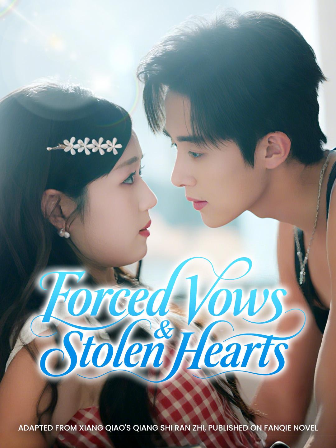 Forced Vows & Stolen Hearts