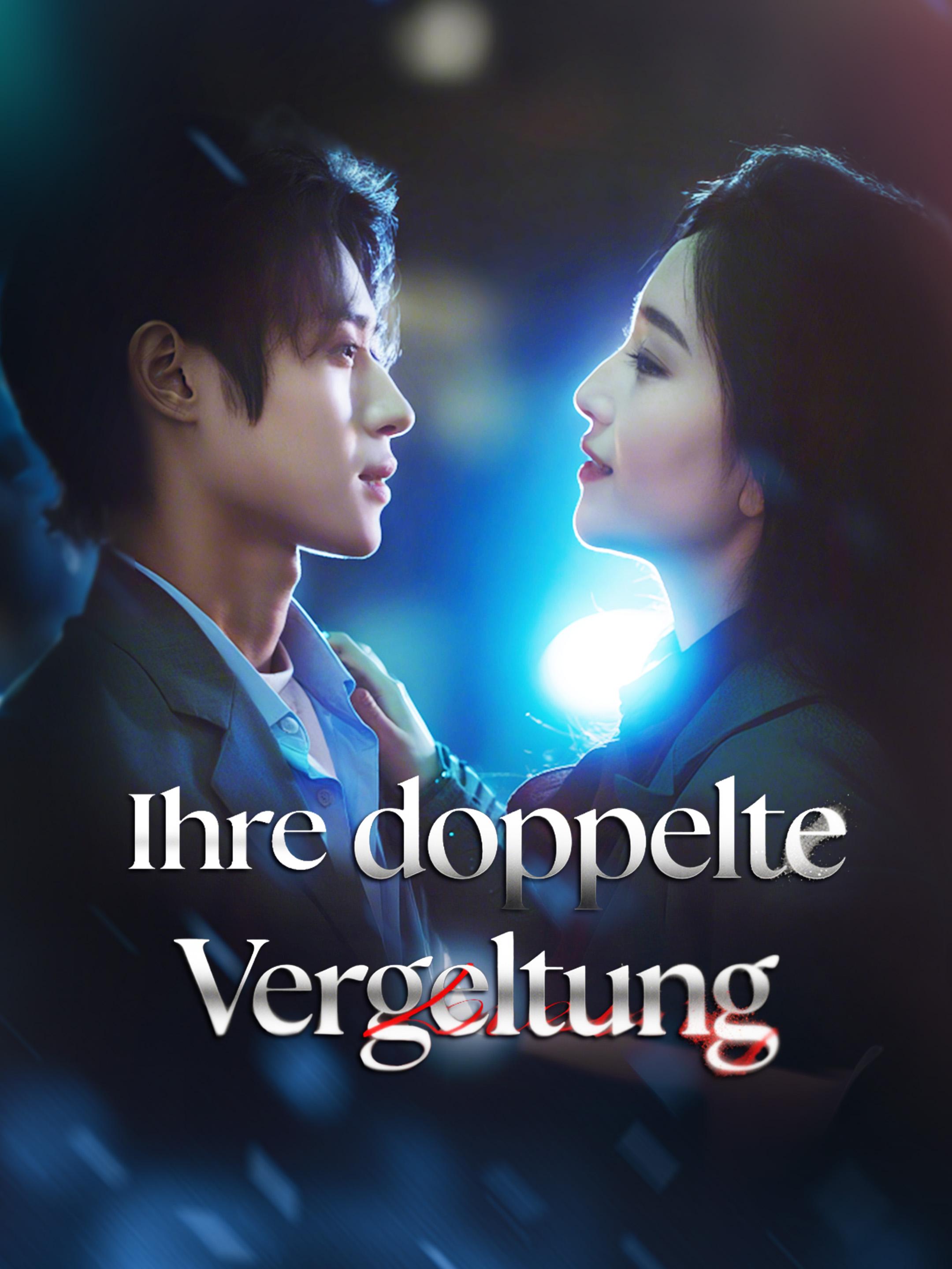 Ihre doppelte Vergeltung