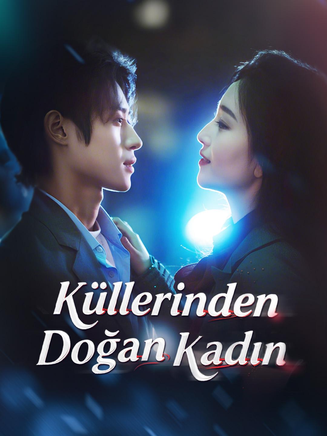 Küllerinden Doğan Kadın