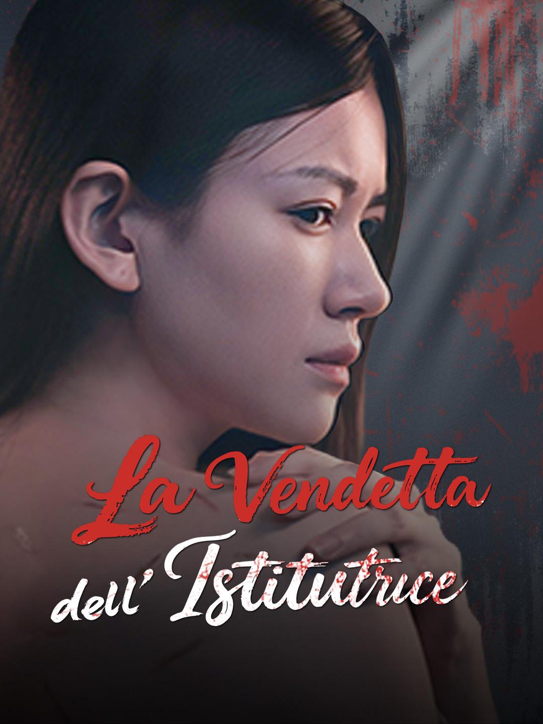 La Vendetta dell'Istitutrice
