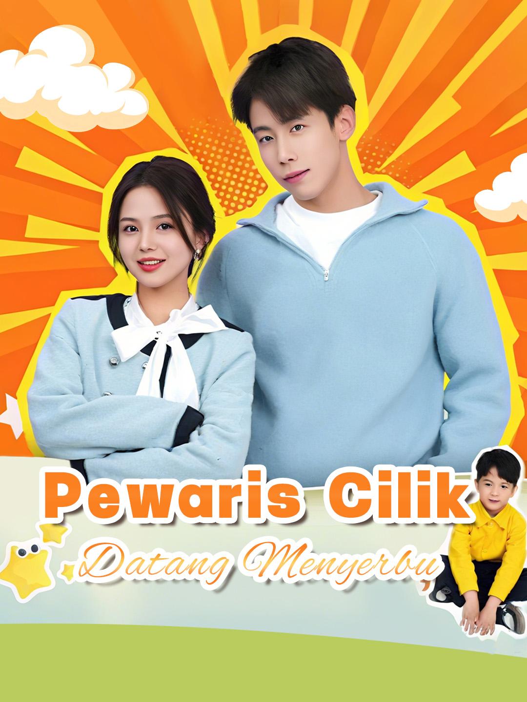 Pewaris Cilik Datang Menyerbu: Tonton Gratis di NetShort