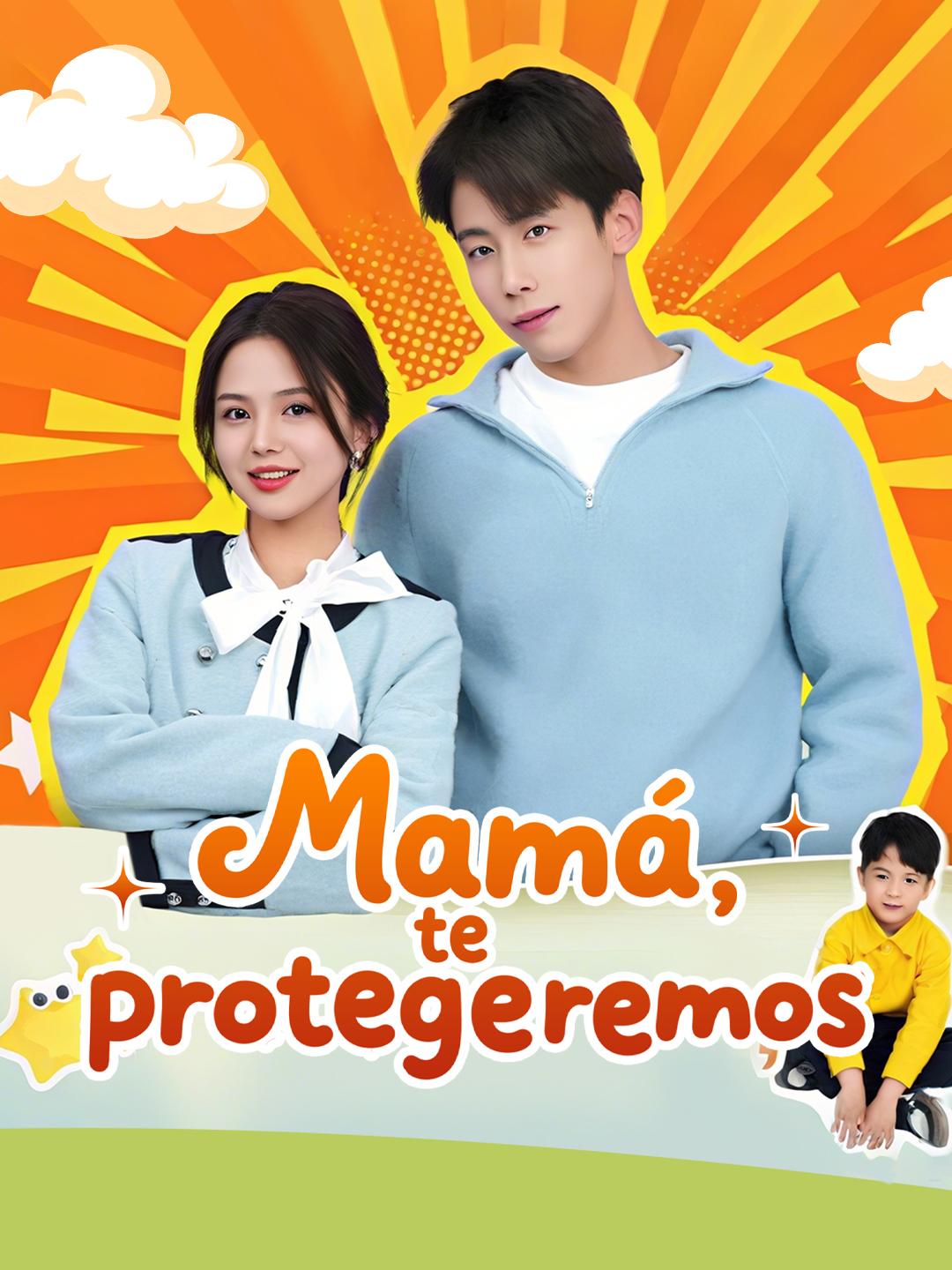 Mamá, te protegeremos