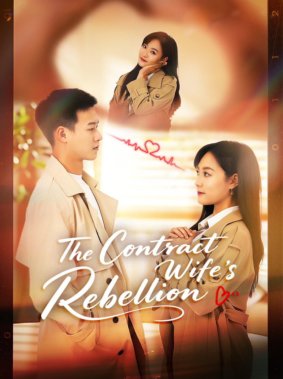 The Contract Wife’s Rebellion