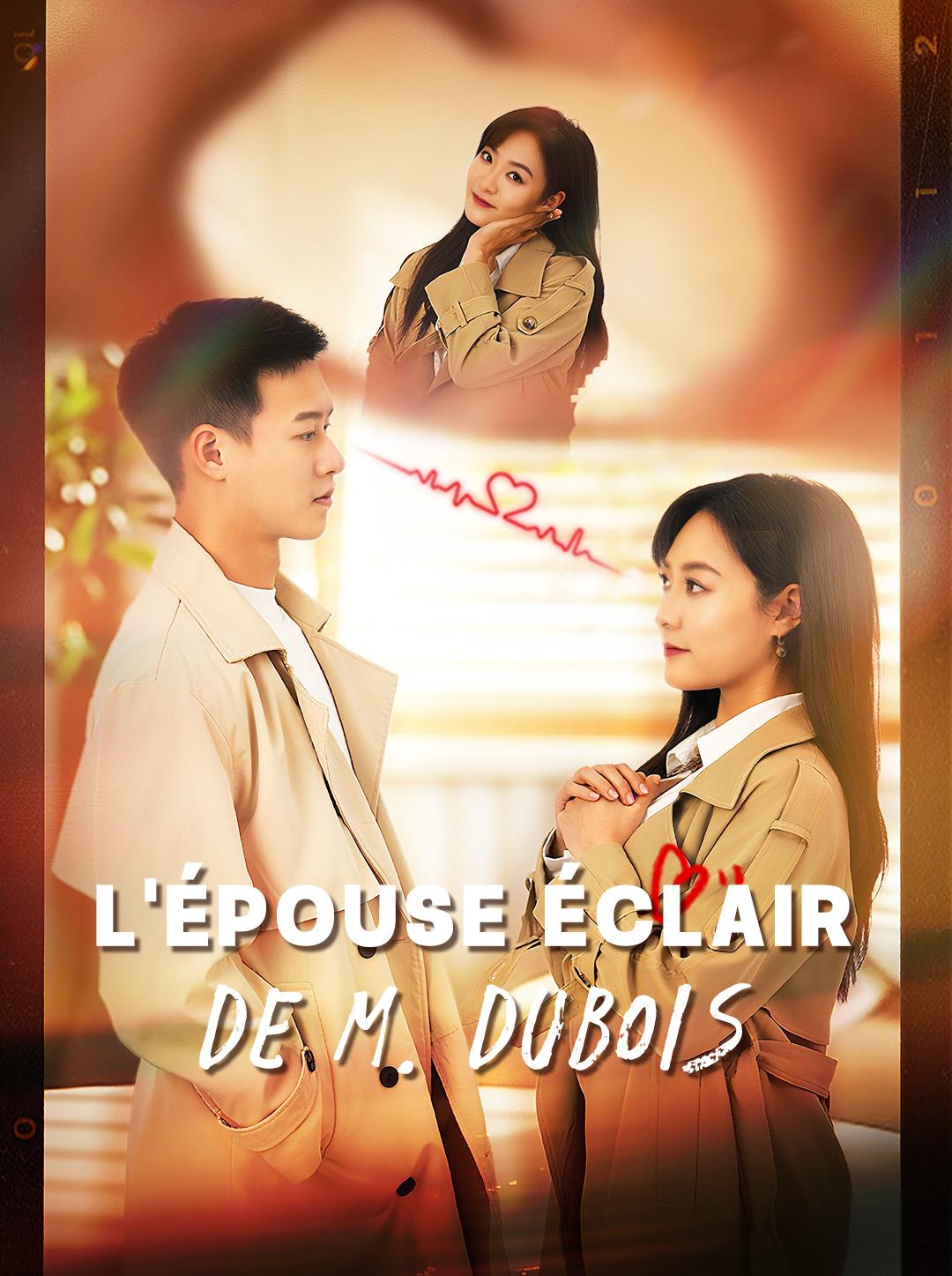 L'ÉPOUSE ÉCLAIR DE M. DUBOIS