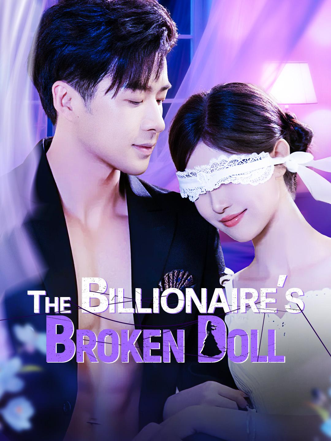 The Billionaire’s Broken Doll