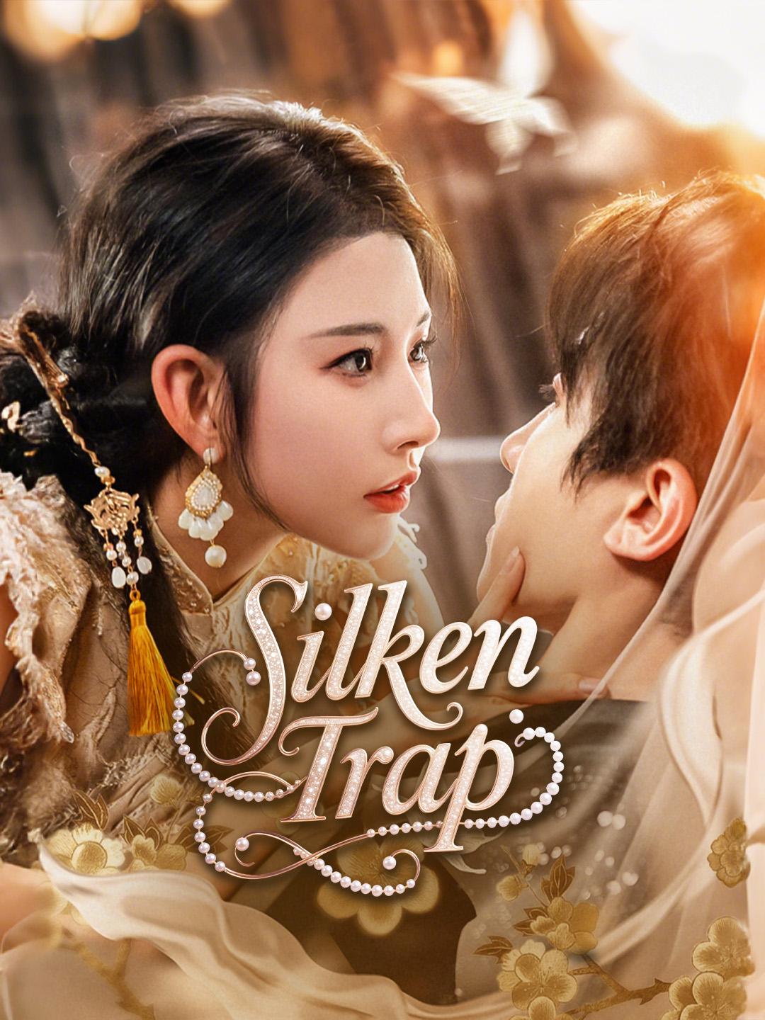 Silken Trap