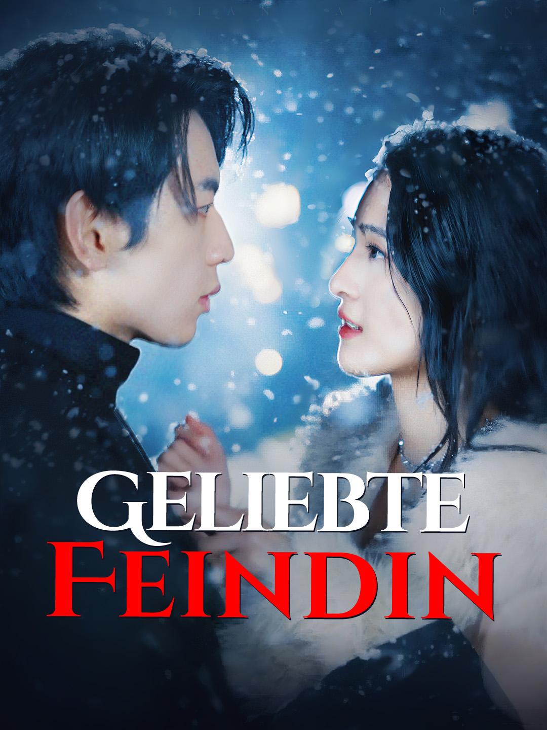 Geliebte Feindin