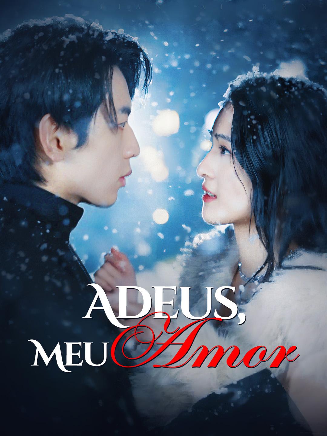 Adeus, Meu Amor
