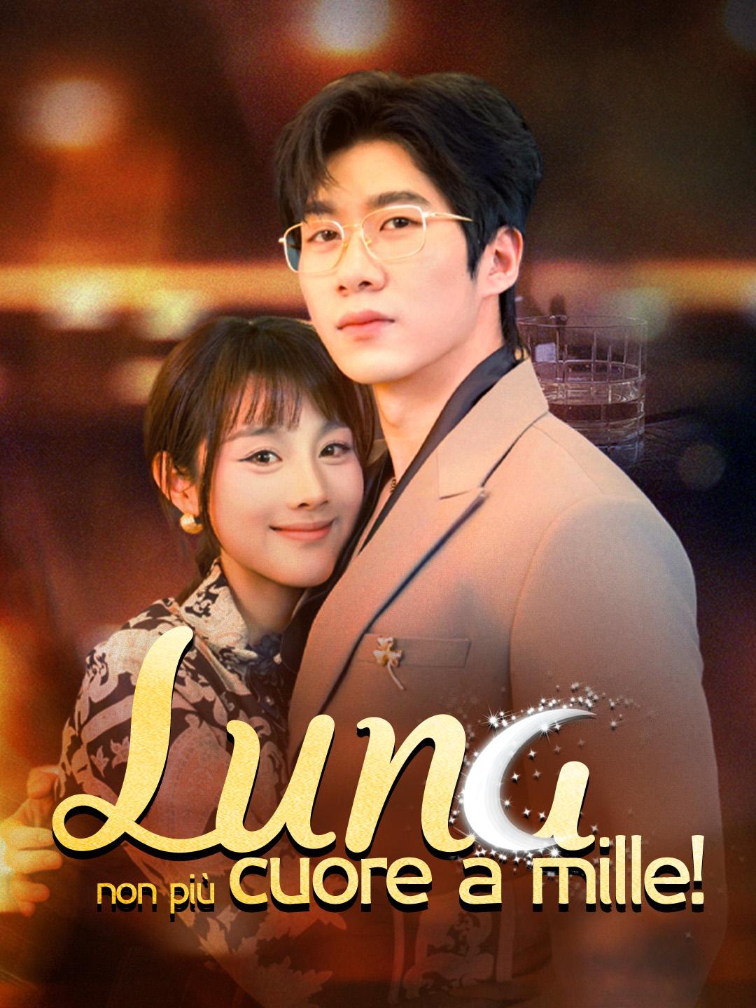 Luna, non più cuore a mille！