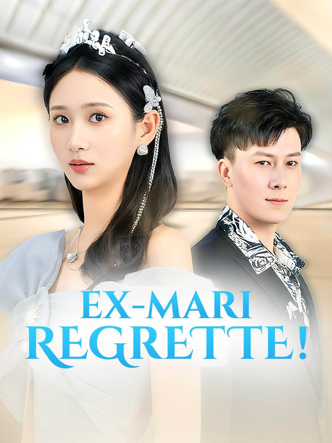 EX-MARI, REGRETTE !