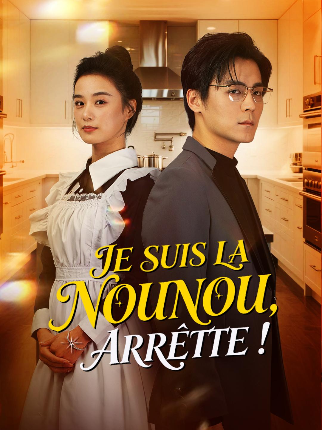JE SUIS LA NOUNOU, ARRÊTE !