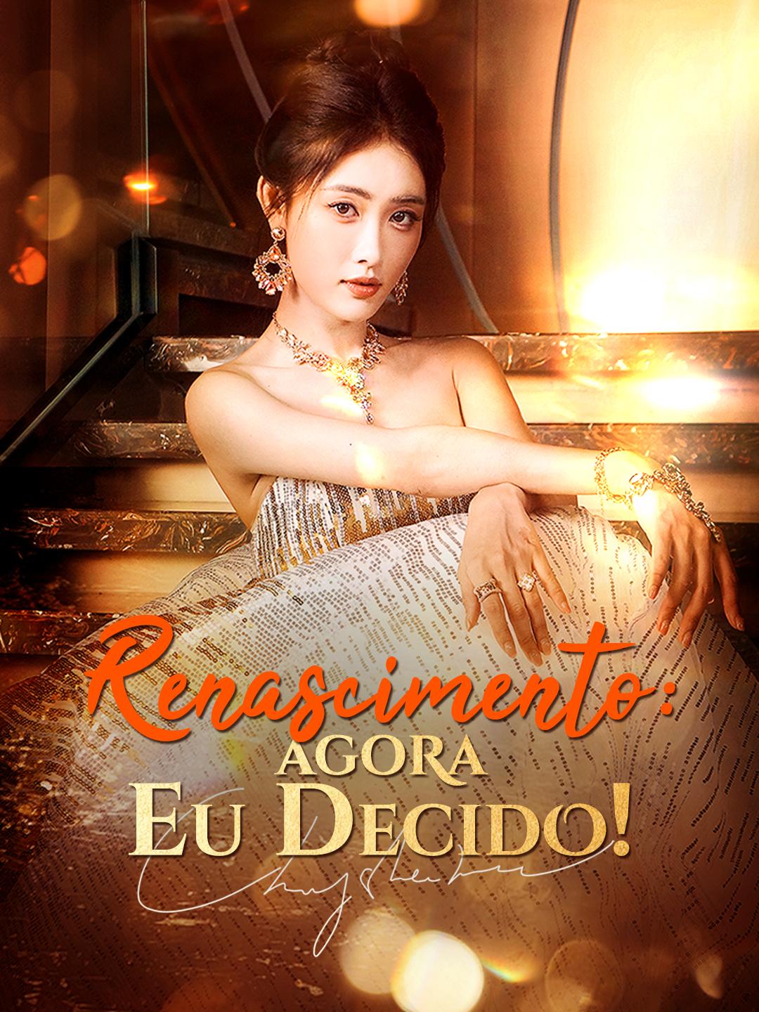 Renascimento: Agora Eu Decido!