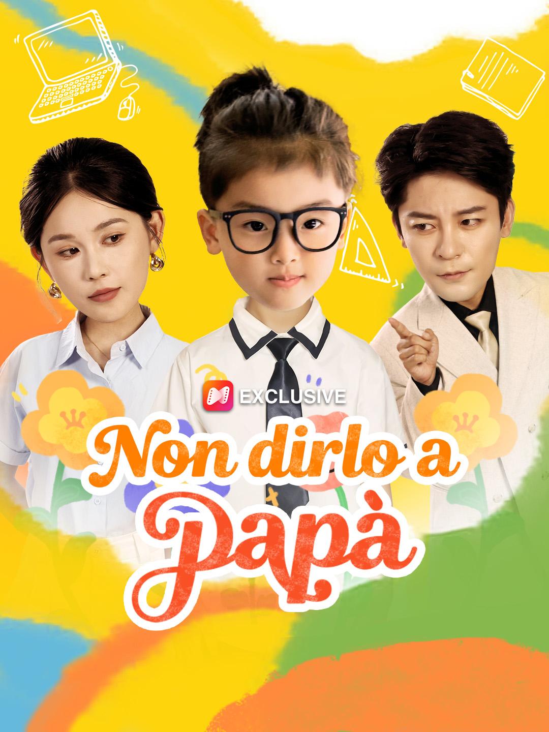 Non dirlo a papà 