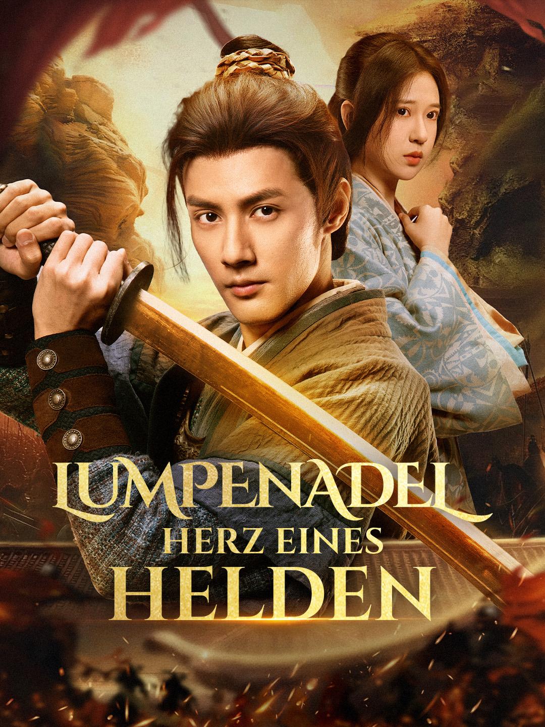 Lumpenadel – Herz eines Helden