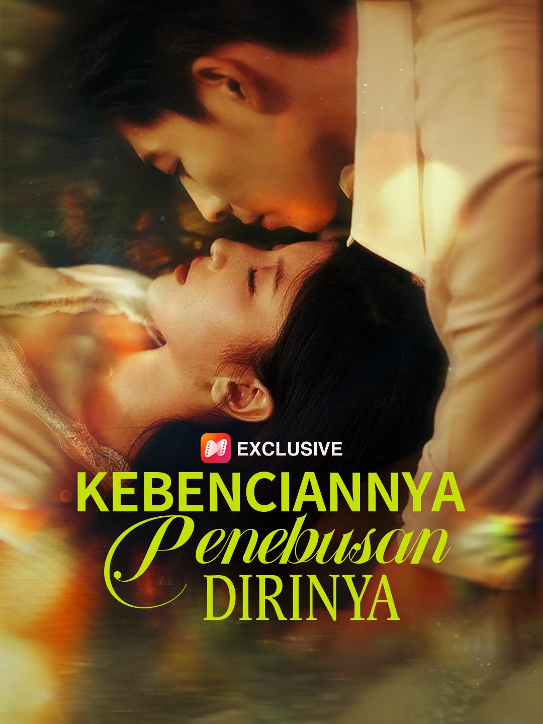Kebenciannya, Penebusan Dirinya