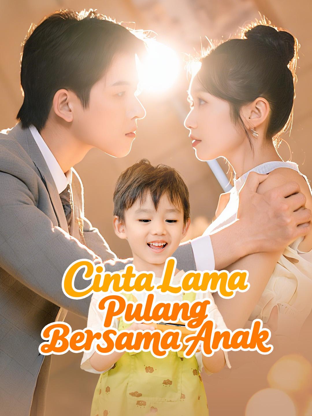 Cinta Lama Pulang Bersama Anak