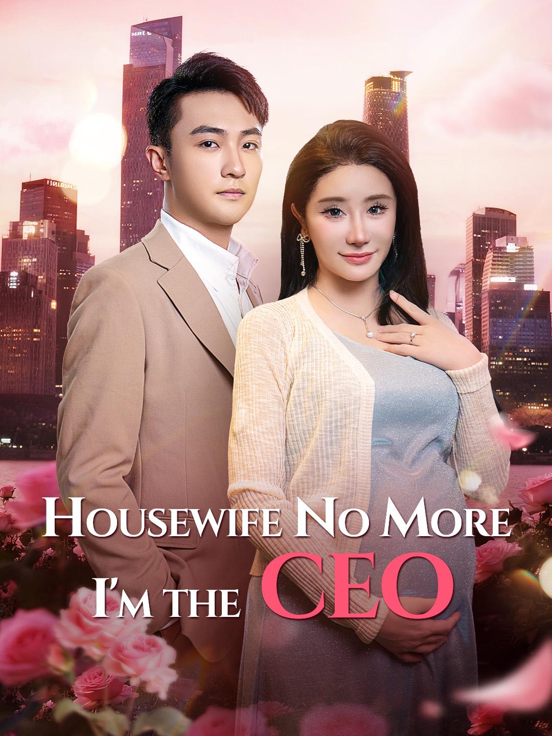 Housewife No More, I'm the CEO