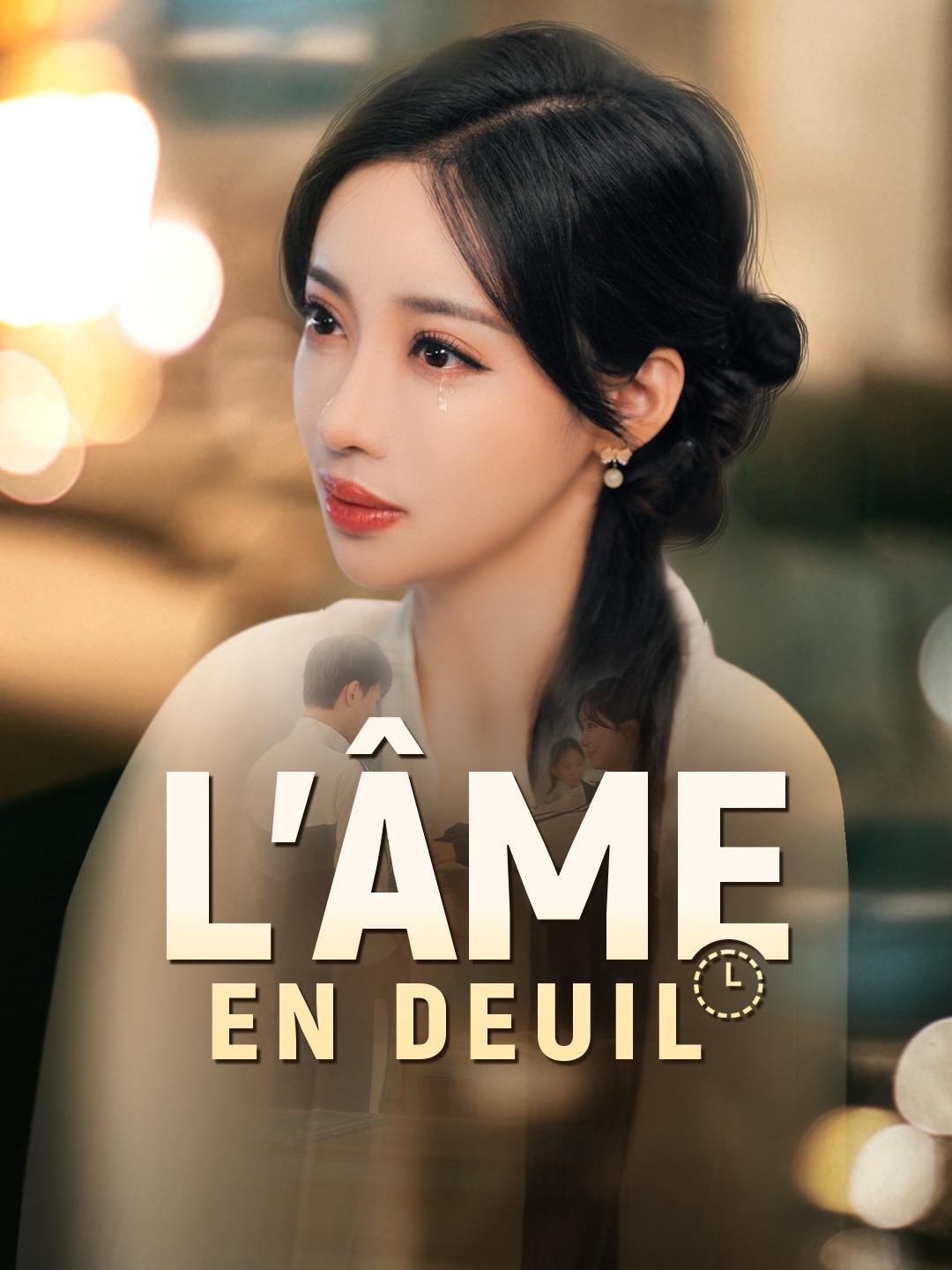 L’ÂME EN DEUIL