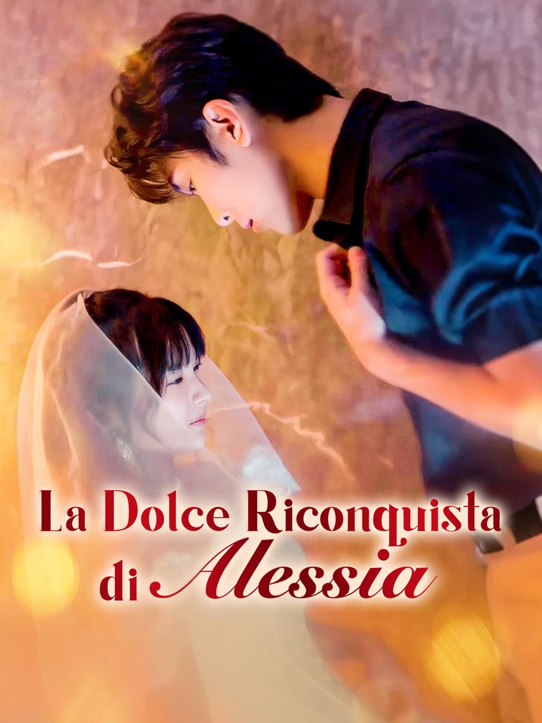La Dolce Riconquista di Alessia