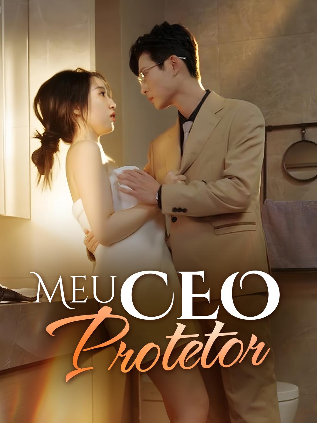 Meu CEO Protetor