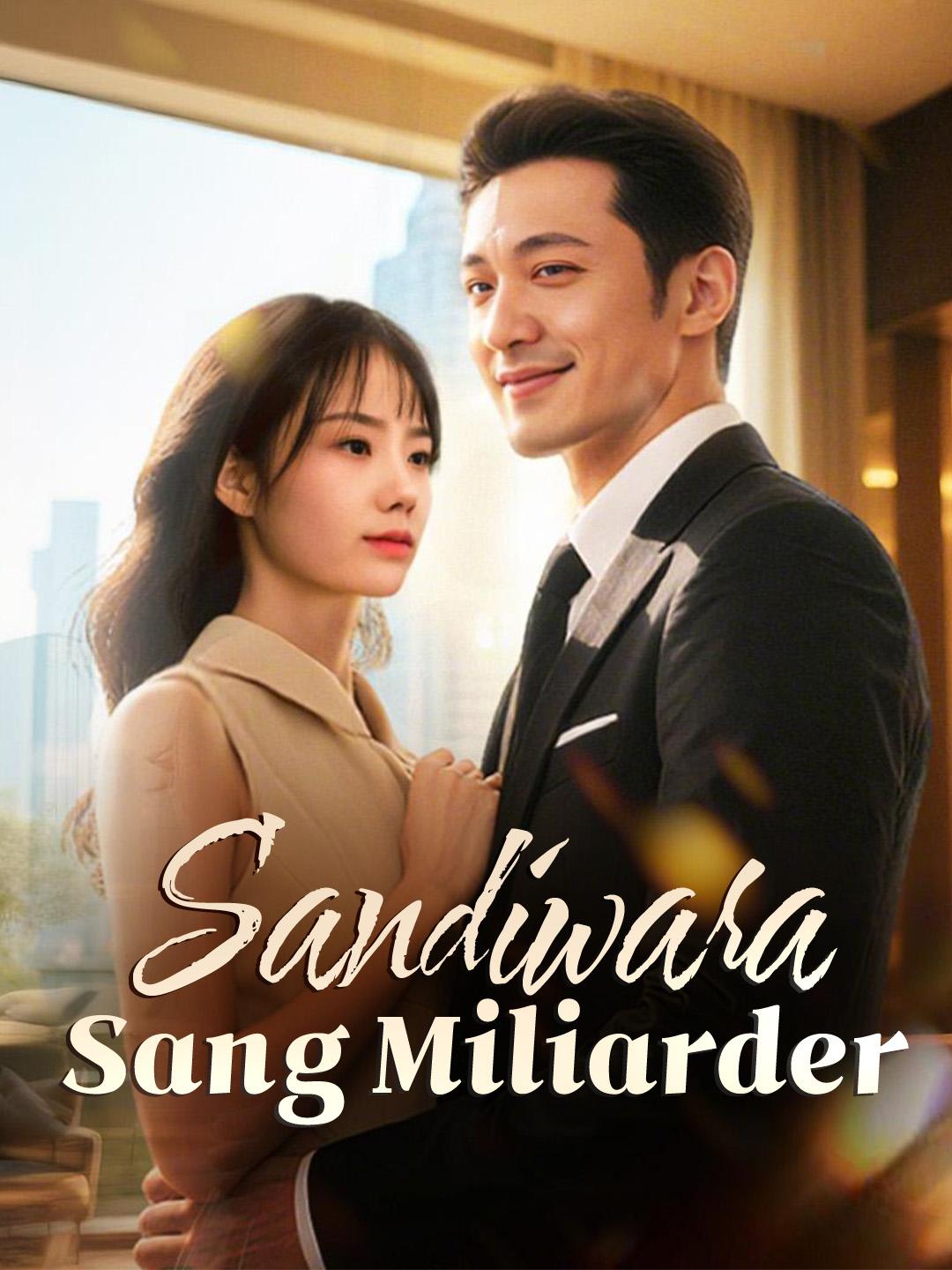 Sandiwara Sang Miliarder