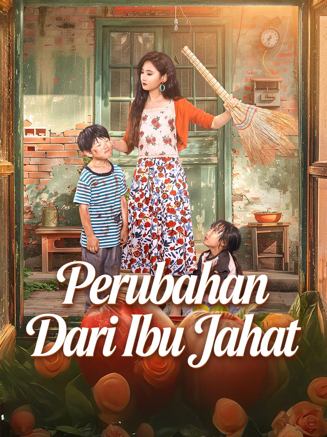 Perubahan Dari Ibu Jahat