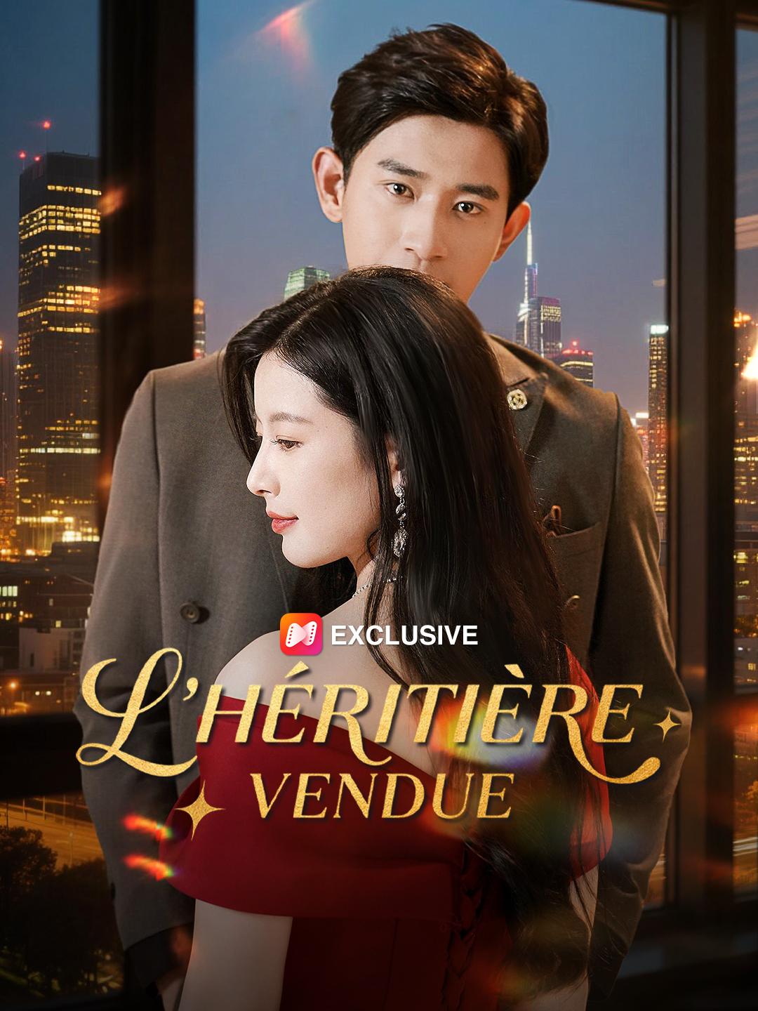 L’HÉRITIÈRE VENDUE