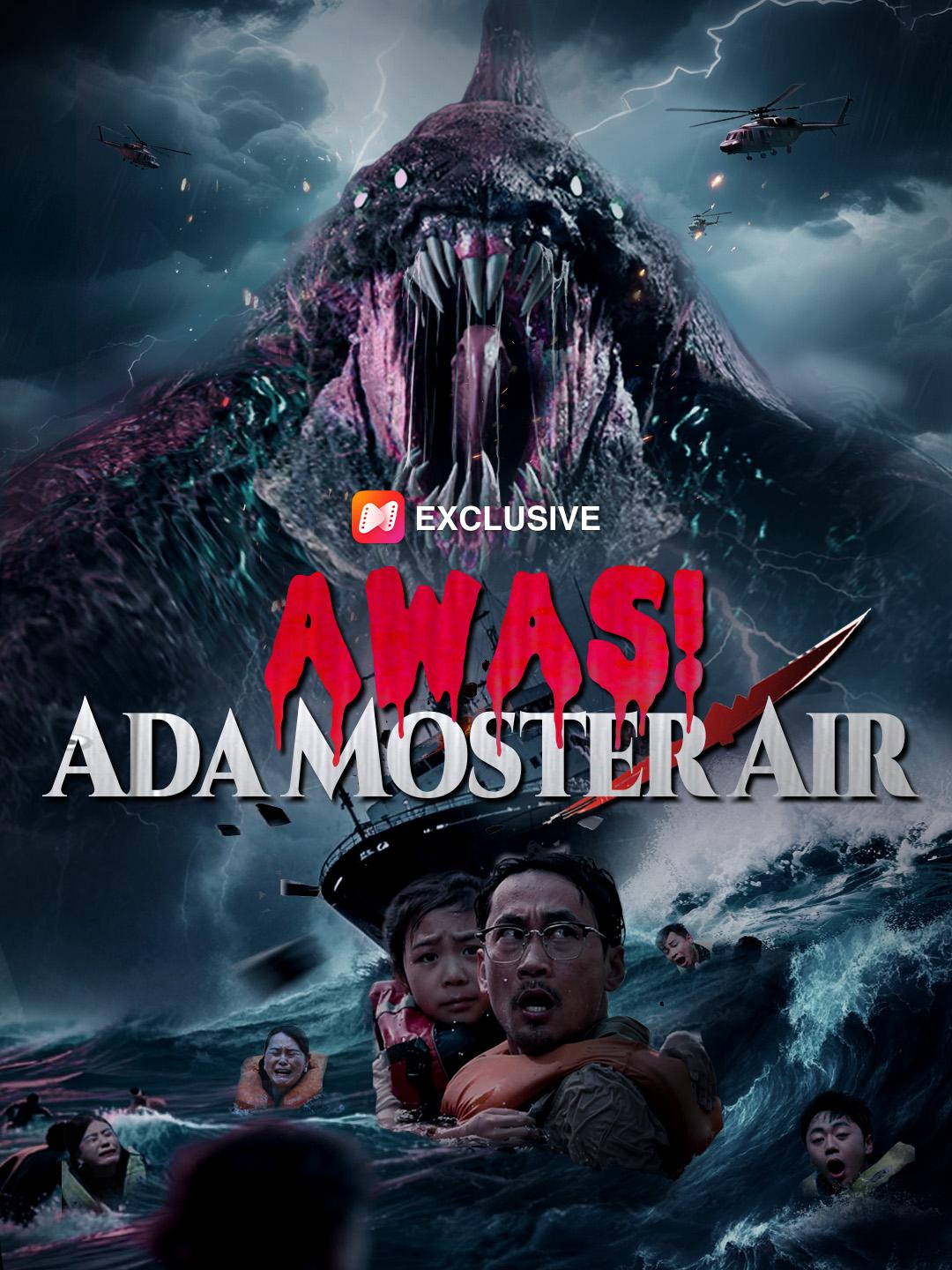 Awas! Ada Moster Air: Tonton Gratis di NetShort