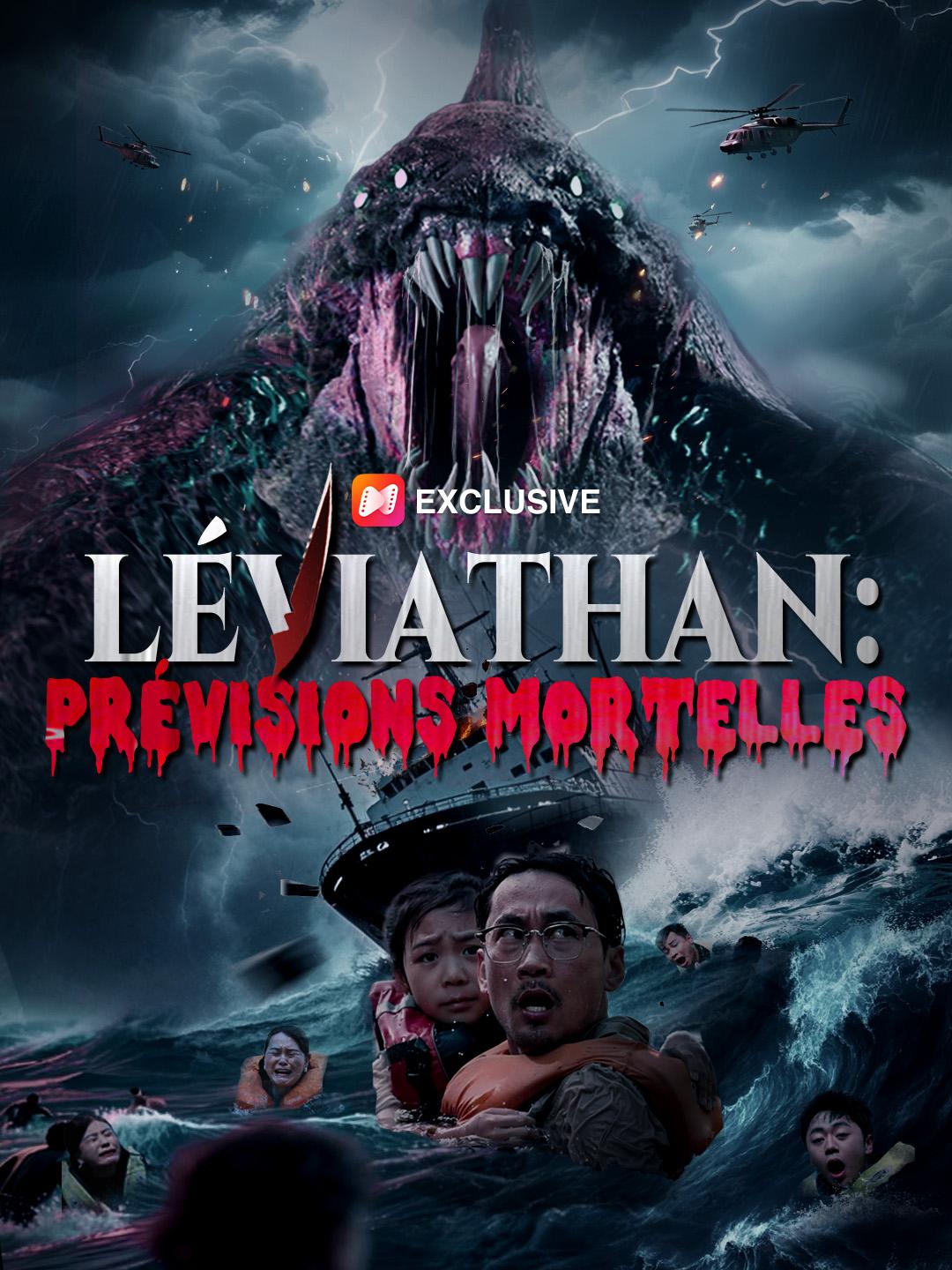 LÉVIATHAN : PRÉVISIONS MORTELLES