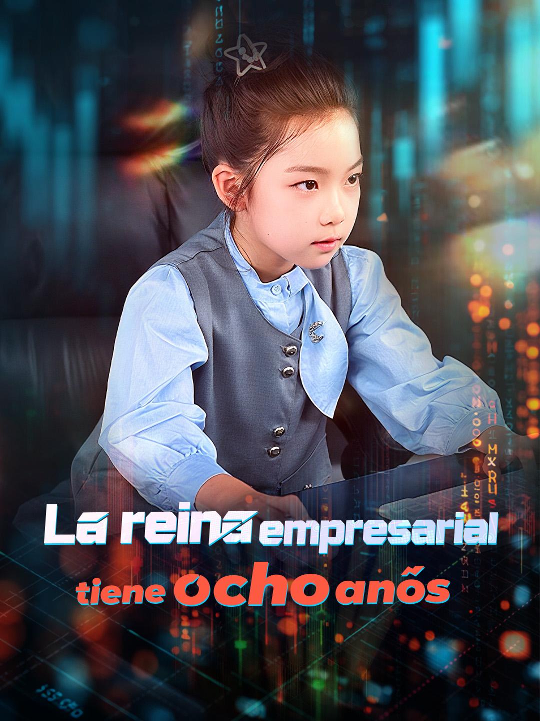 La reina empresarial tiene ocho años