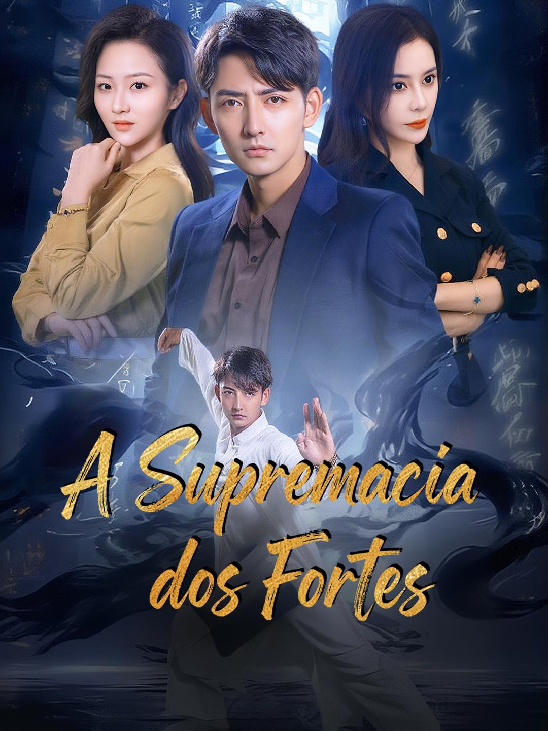 A Supremacia dos Fortes