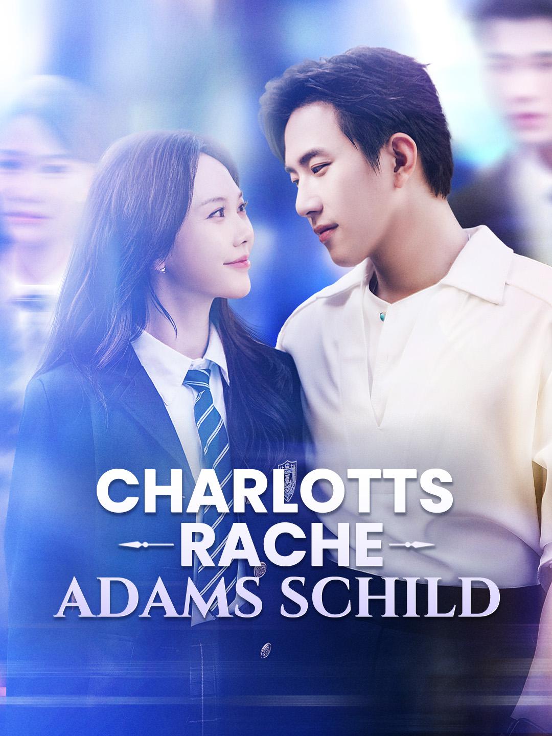 Charlotts Rache: Adams Schild