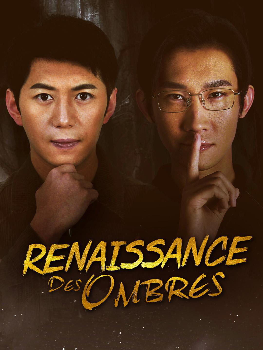 RENAISSANCE DES OMBRES