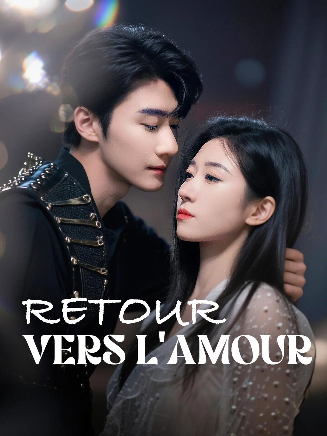 RETOUR VERS L'AMOUR