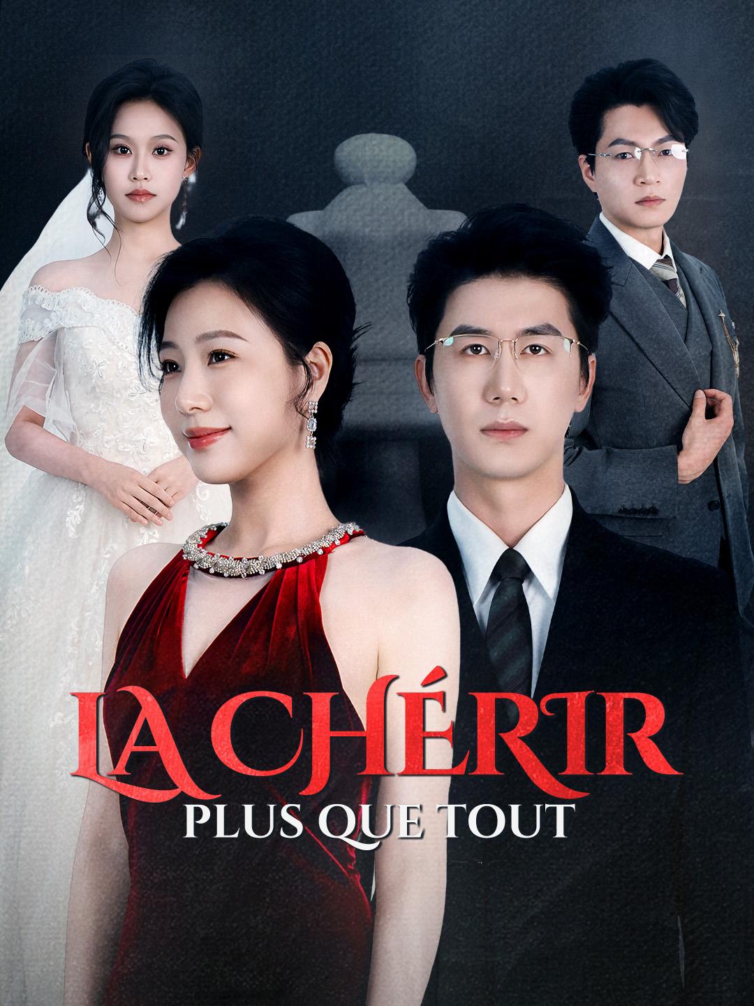 LA CHÉRIR PLUS QUE TOUT