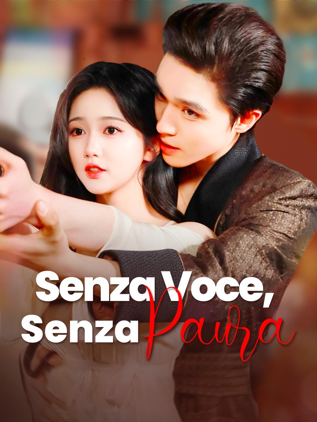 Senza Voce, Senza Paura