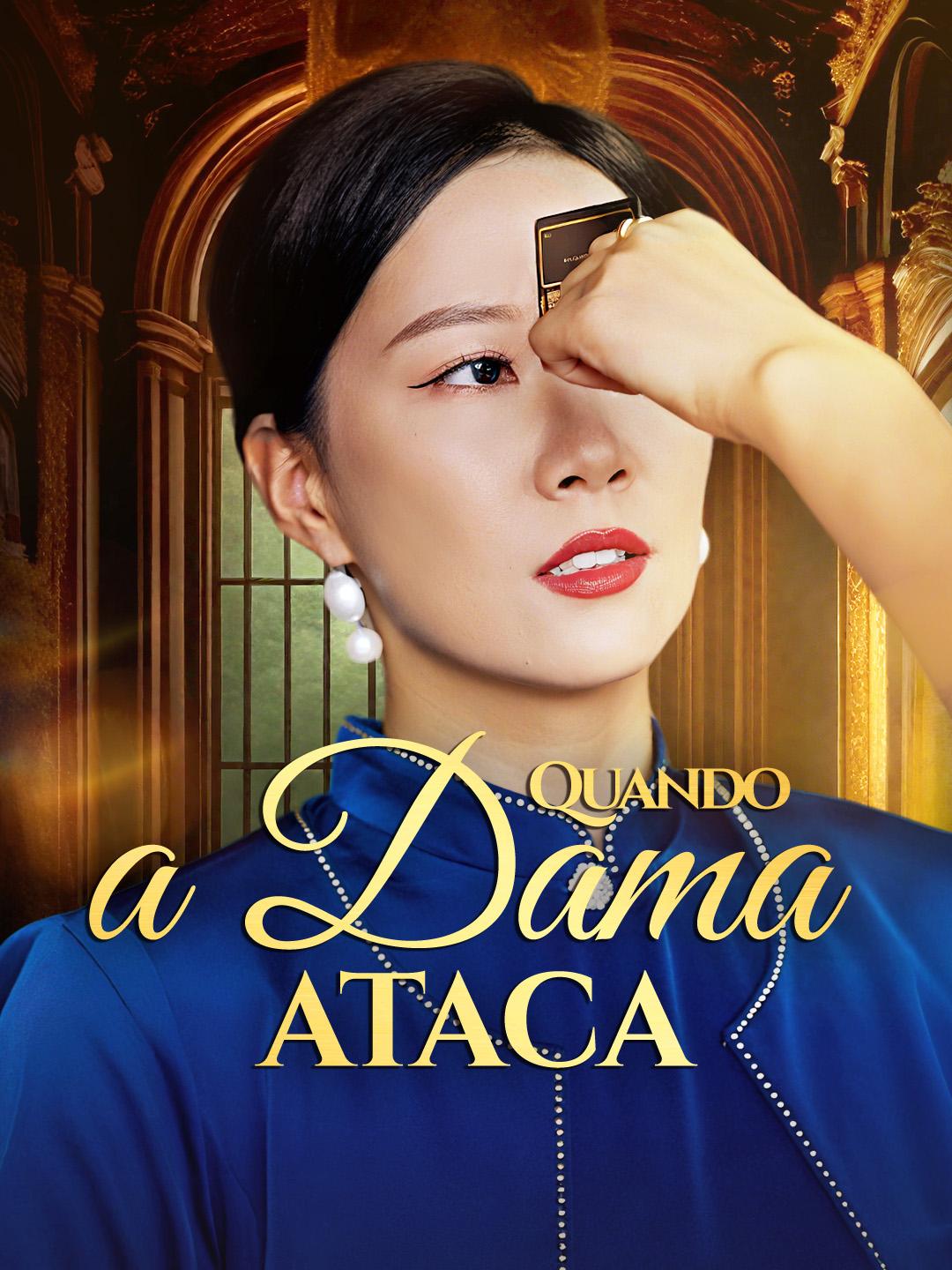 Quando a Dama Ataca