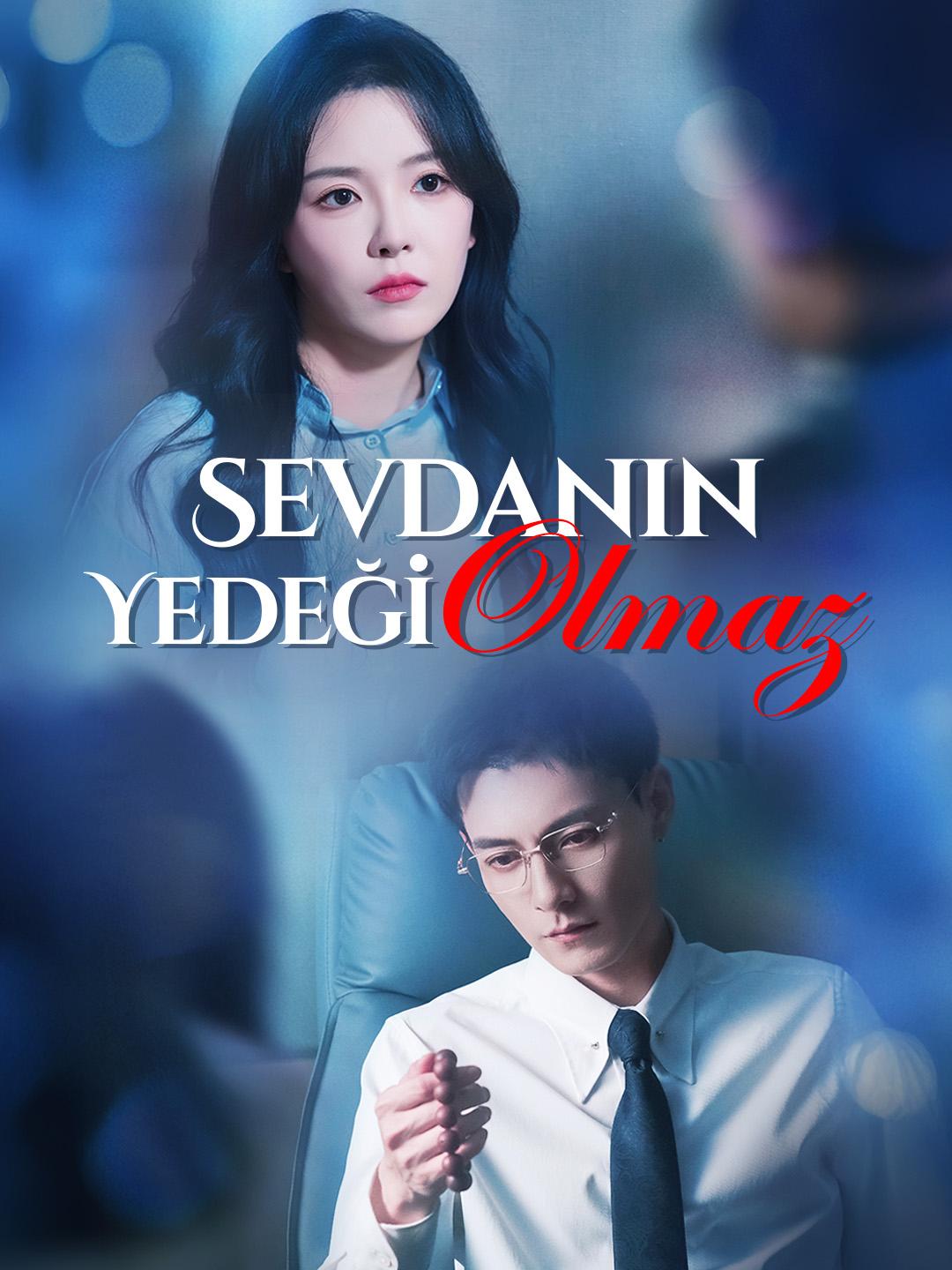 Sevdanın Yedeği Olmaz