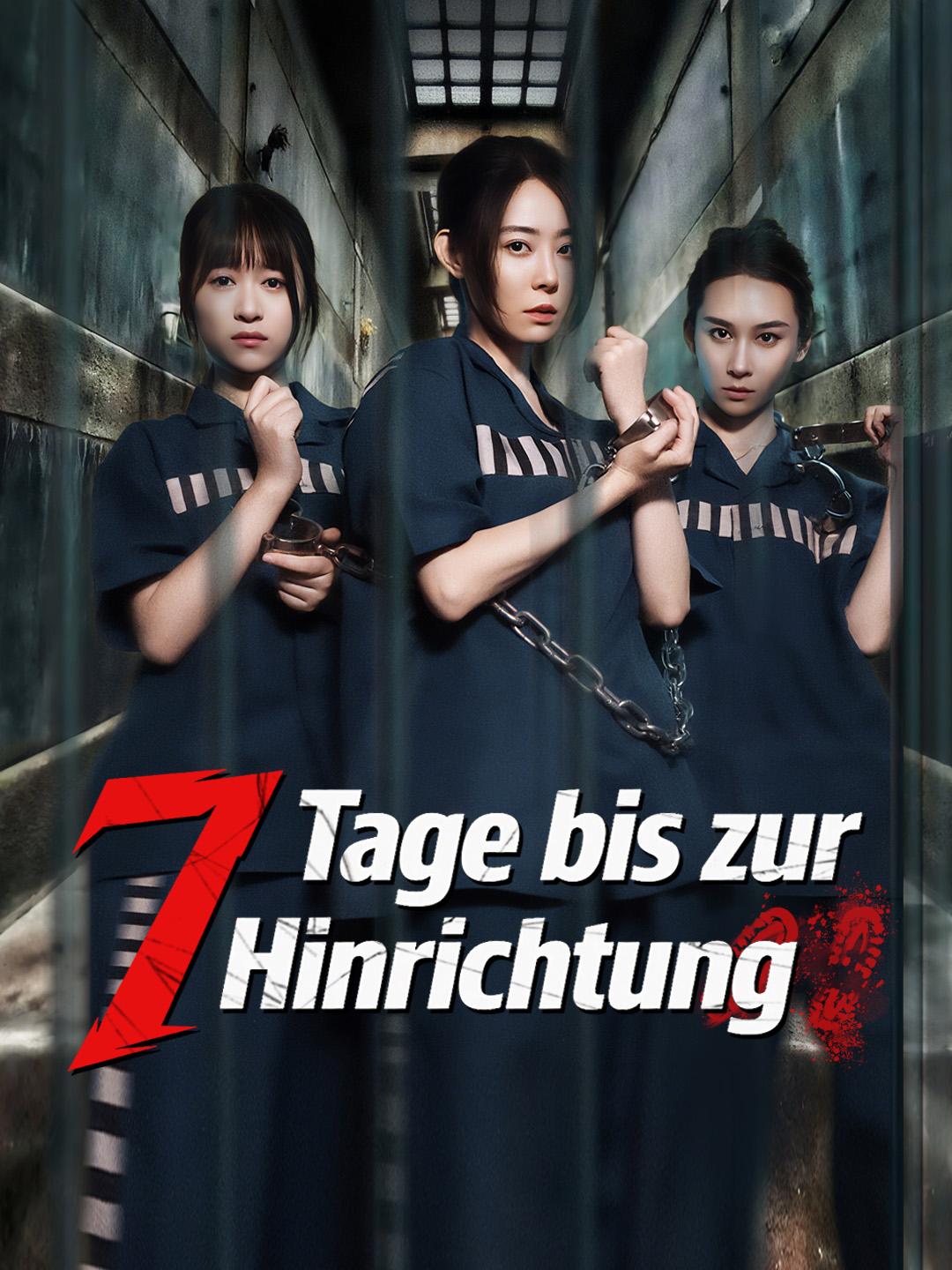 7 Tage bis zur Hinrichtung