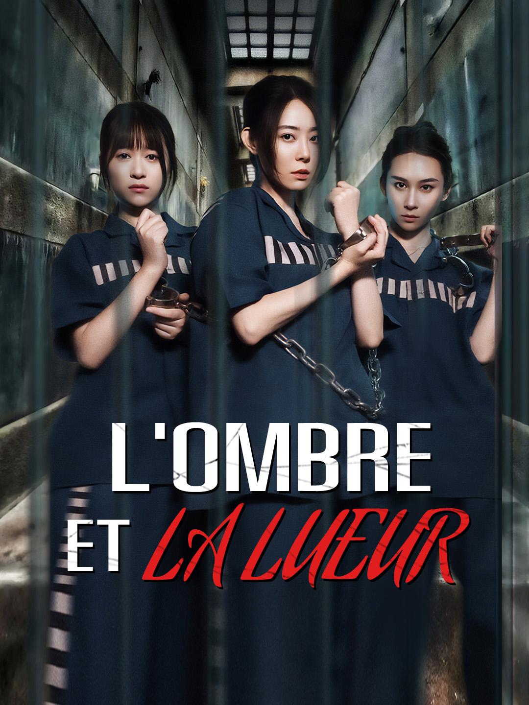 L'OMBRE ET LA LUEUR